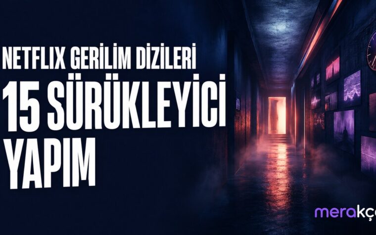 15 sürükleyici film