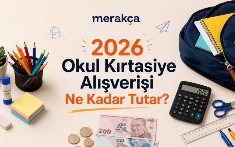 2026 okul kırtasiye alışverişi ne kadar tutar kapak görseli