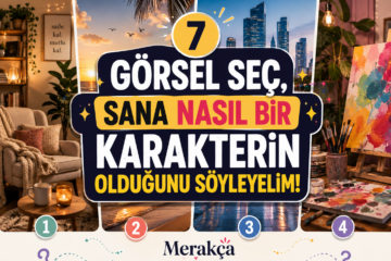 7 görsel seçerek karakterini keşfetmeyi sağlayan Merakça test kapak görseli