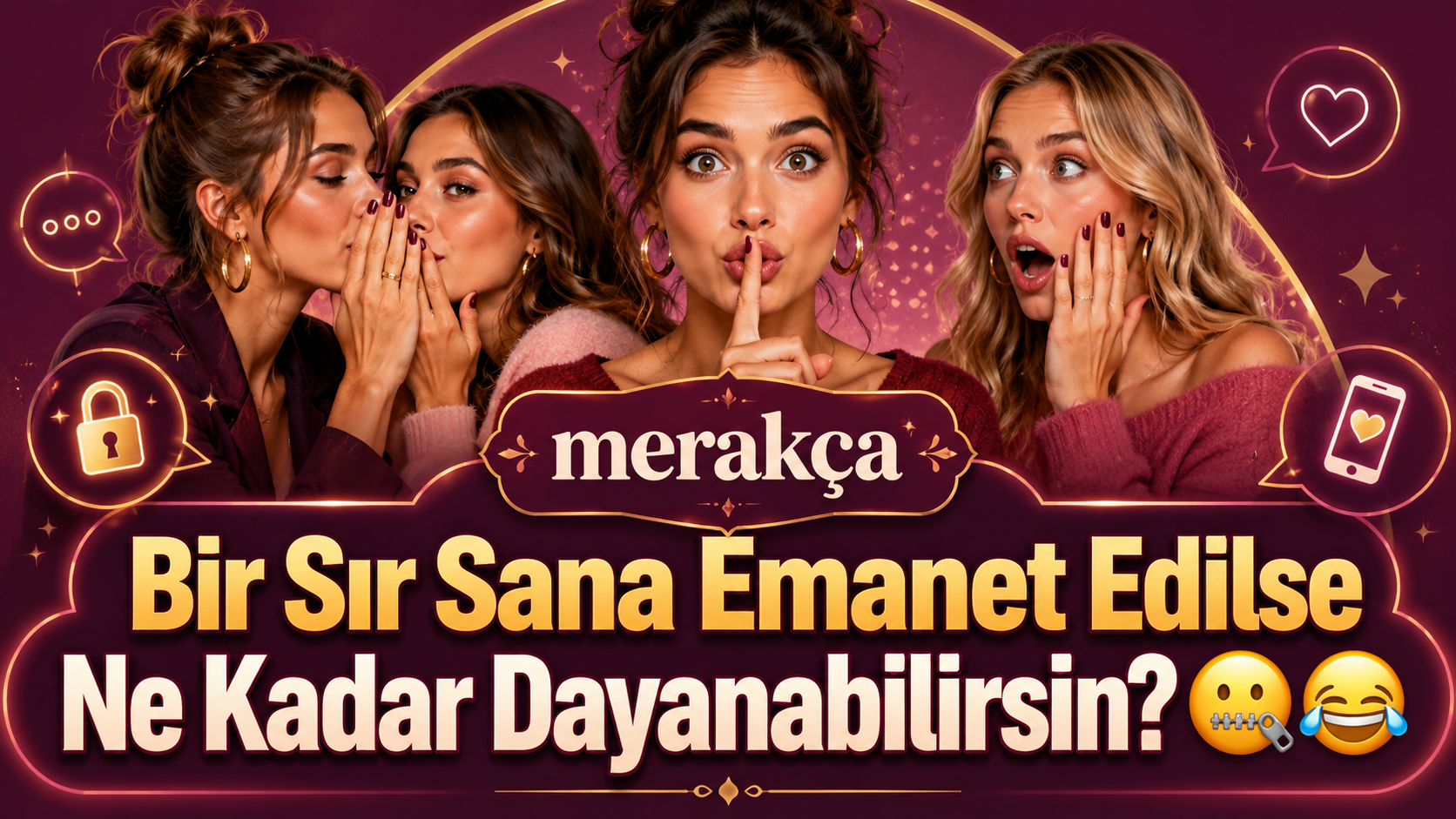 Bir Sır Sana Emanet Edilse Ne Kadar Dayanabilirsin? 🤐😂