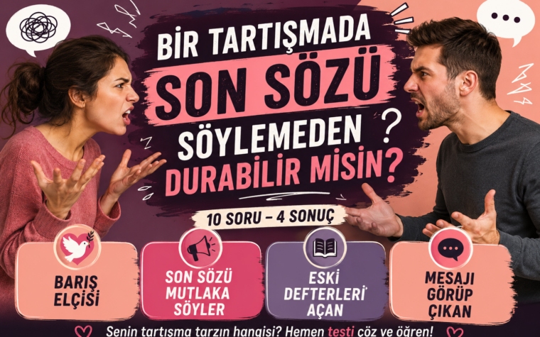Bir Tartışmada Son Sözü Söylemeden Durabilir misin? 😅