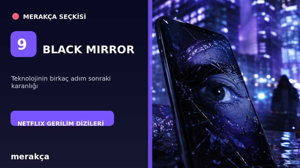 Black Mirror teknolojik gerilim dizisi