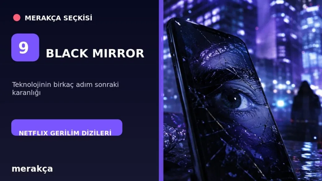 Black Mirror teknolojik gerilim dizisi