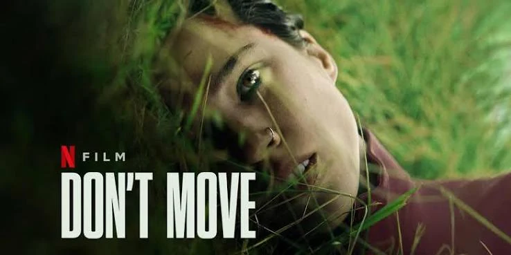 Don't Move Netflix gerilim filmi