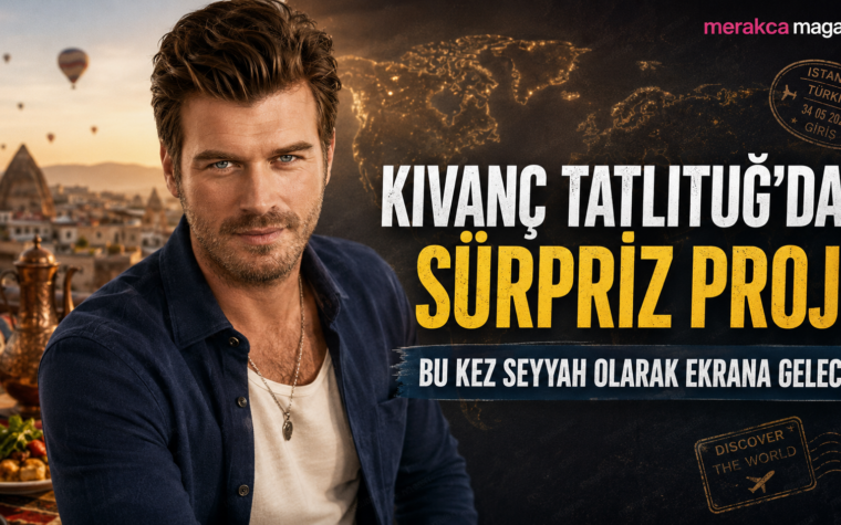 Kıvanç Tatlıtuğ’dan Sürpriz Proje: Bu Kez Seyyah Olarak Ekrana Gelecek
