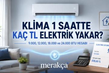 Klimanın gerçek tüketimi cihazın enerji sınıfına, oda koşullarına ve elektrik tarifesine göre değişebilir.