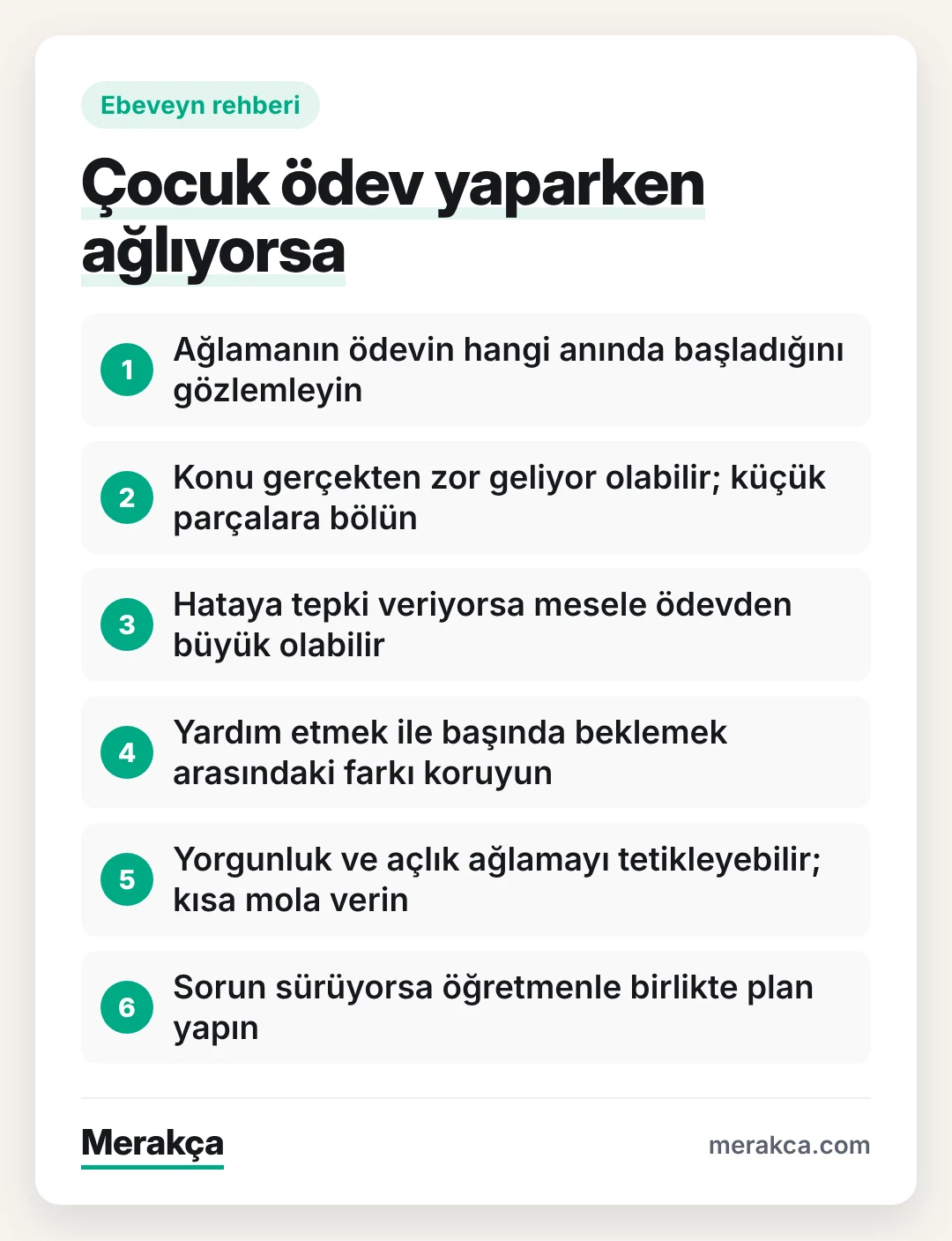 Ödev sırasında ağlayan çocuğa yaklaşırken izlenebilecek adımlar