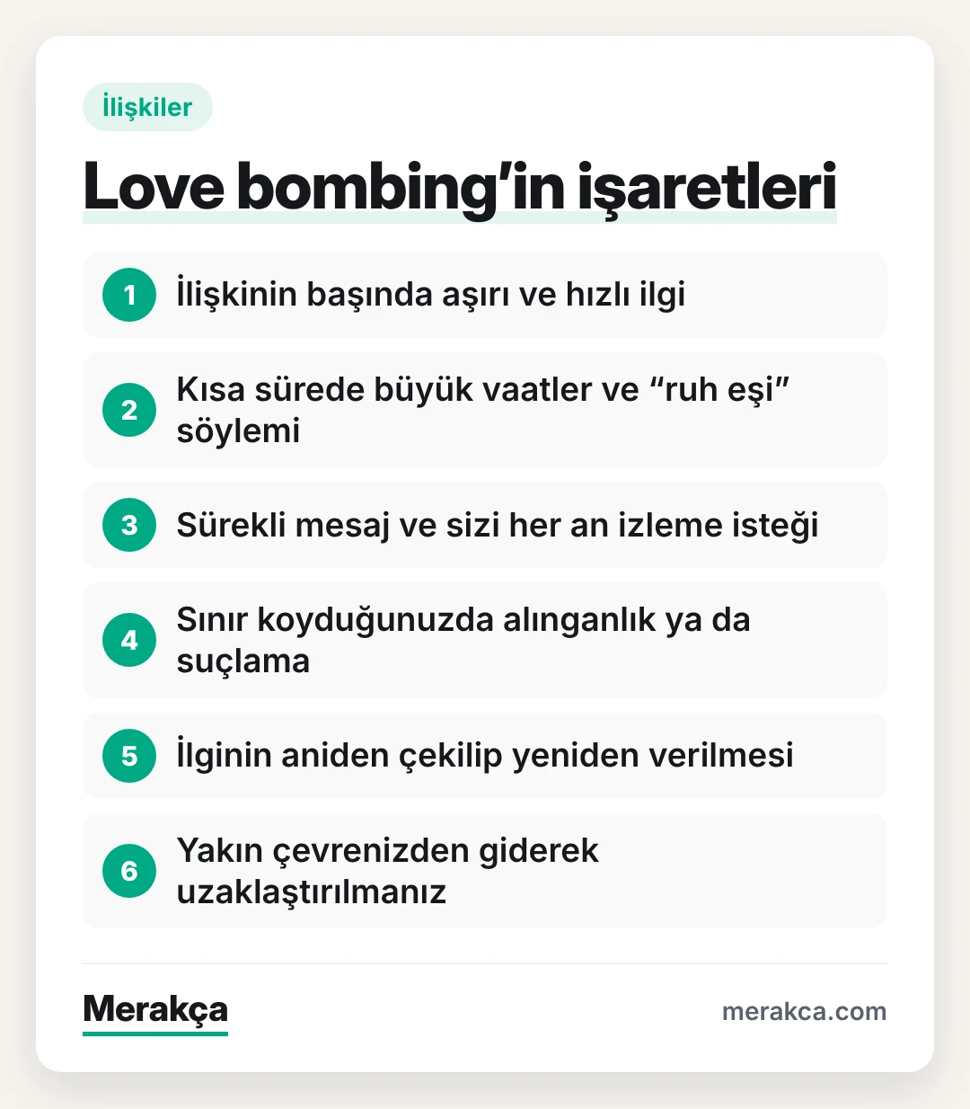 Love bombing (aşk bombardımanı) davranışının sık görülen belirtileri